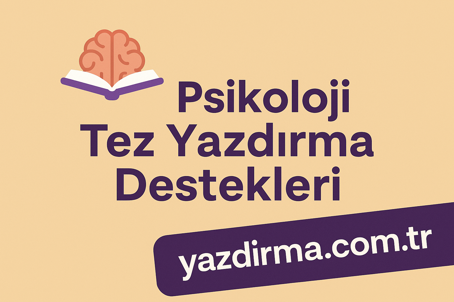 Psikoloji Tez Yazdırma Destekleri – Akademik Standartlarda